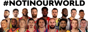 Not in our World: Το αντιρατσιστικό μήνυμα των παικτών της Euroleague (vid)